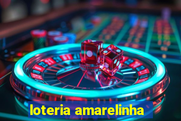 loteria amarelinha